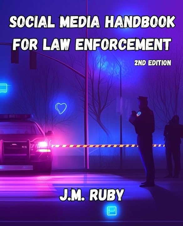 Social Media Handbook for Law Enforcement
